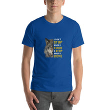 Load image into Gallery viewer, Wolf image, i don't stop when i tired